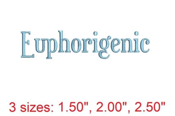 Euphorigenic Embroidery Font Review