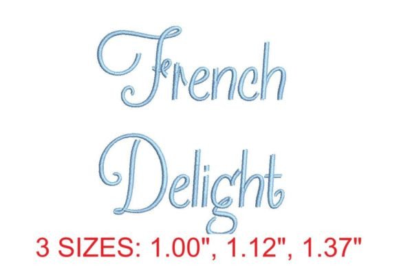 French Delight Embroidery Font Review