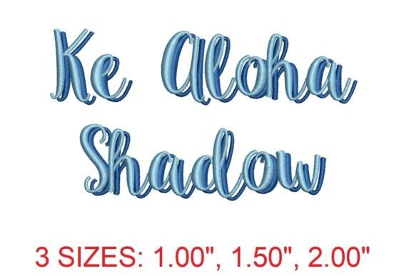 Ke Aloha Shadow Embroidery Font Review