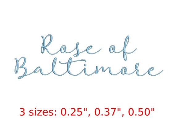 Review: Rose of Baltimore Embroidery Font